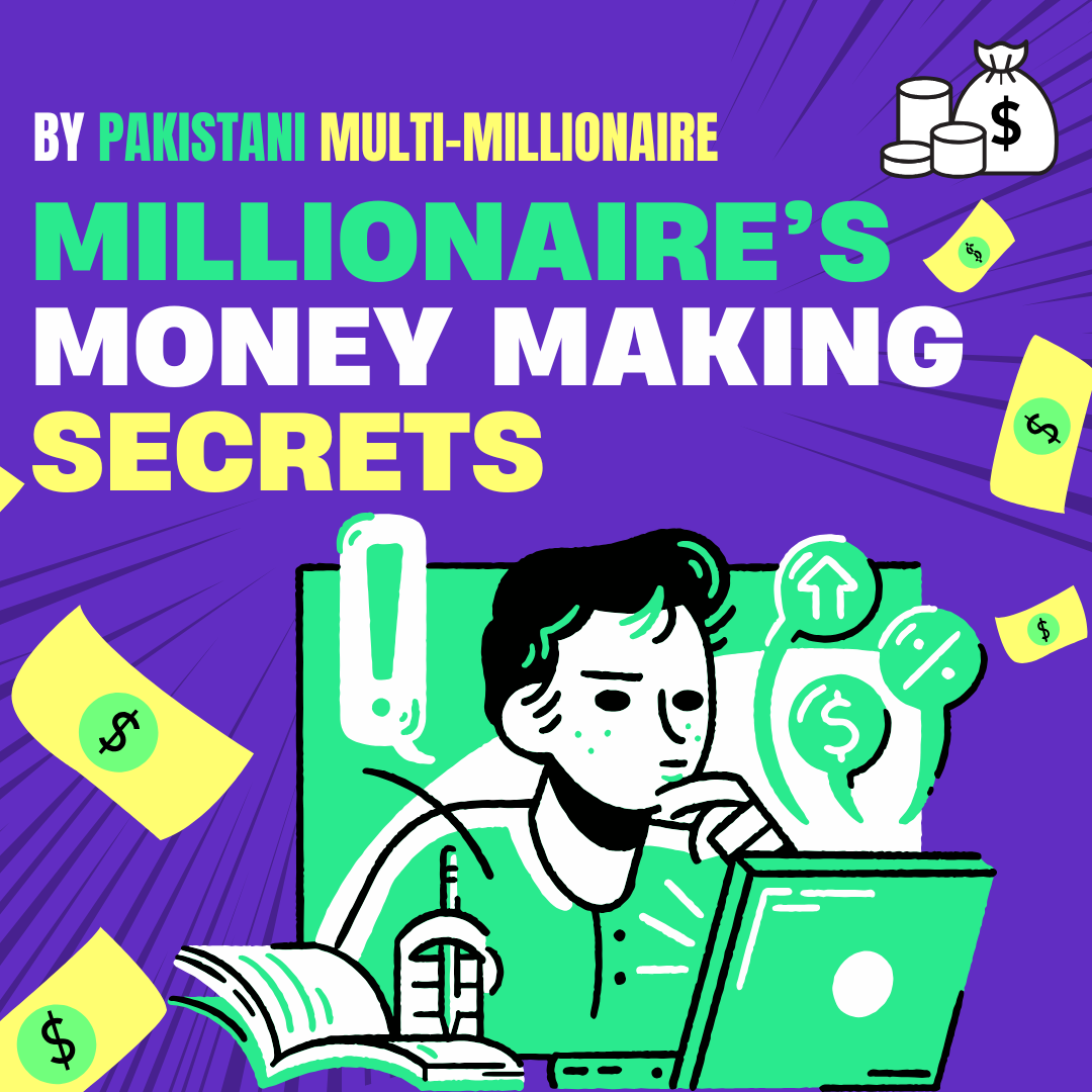 The Untold Secrets to Become a Millionaire in Pakistan
